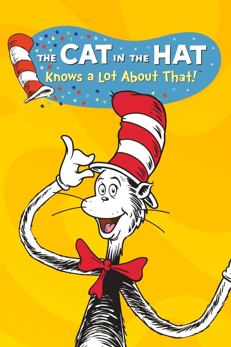 Poster of The Cat in the Hat Knows a Lot About That!