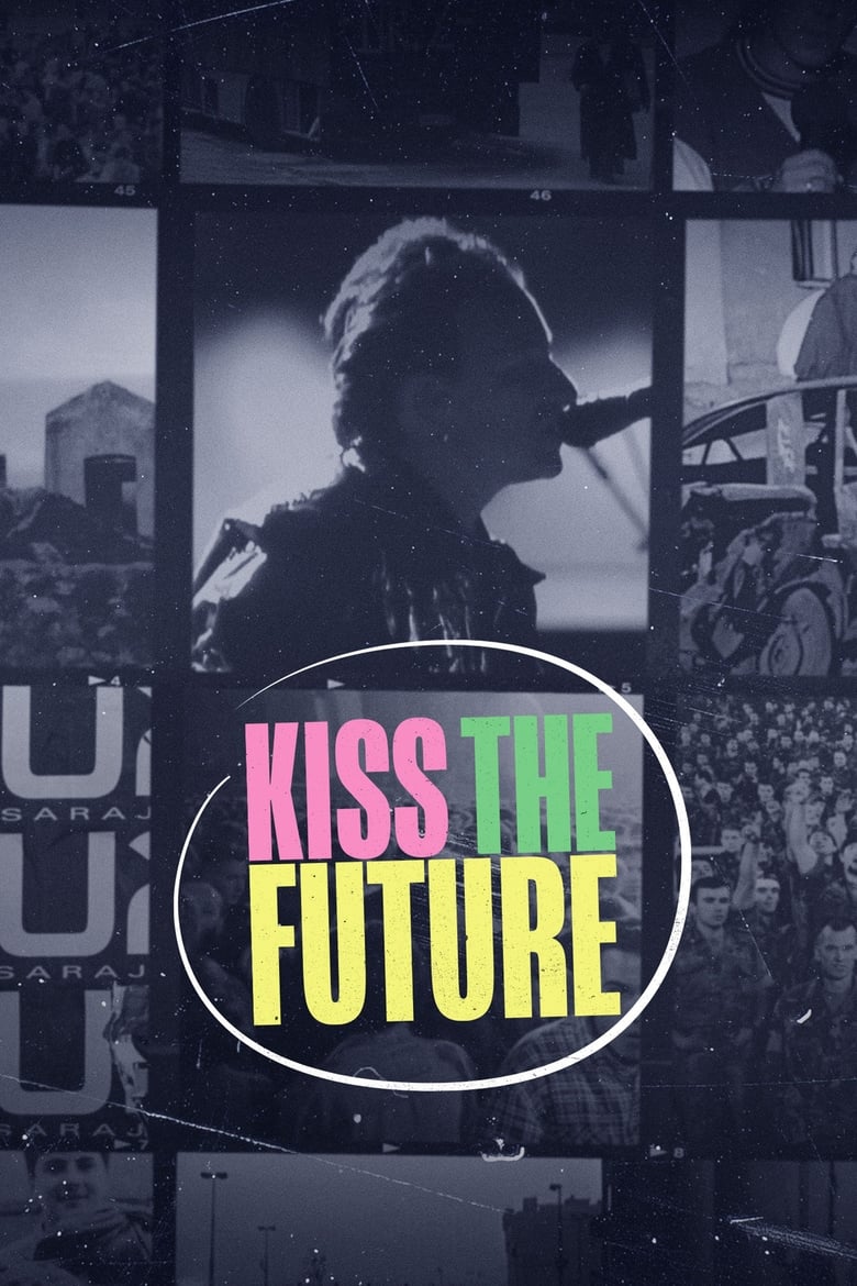 Poster of Kiss the Future