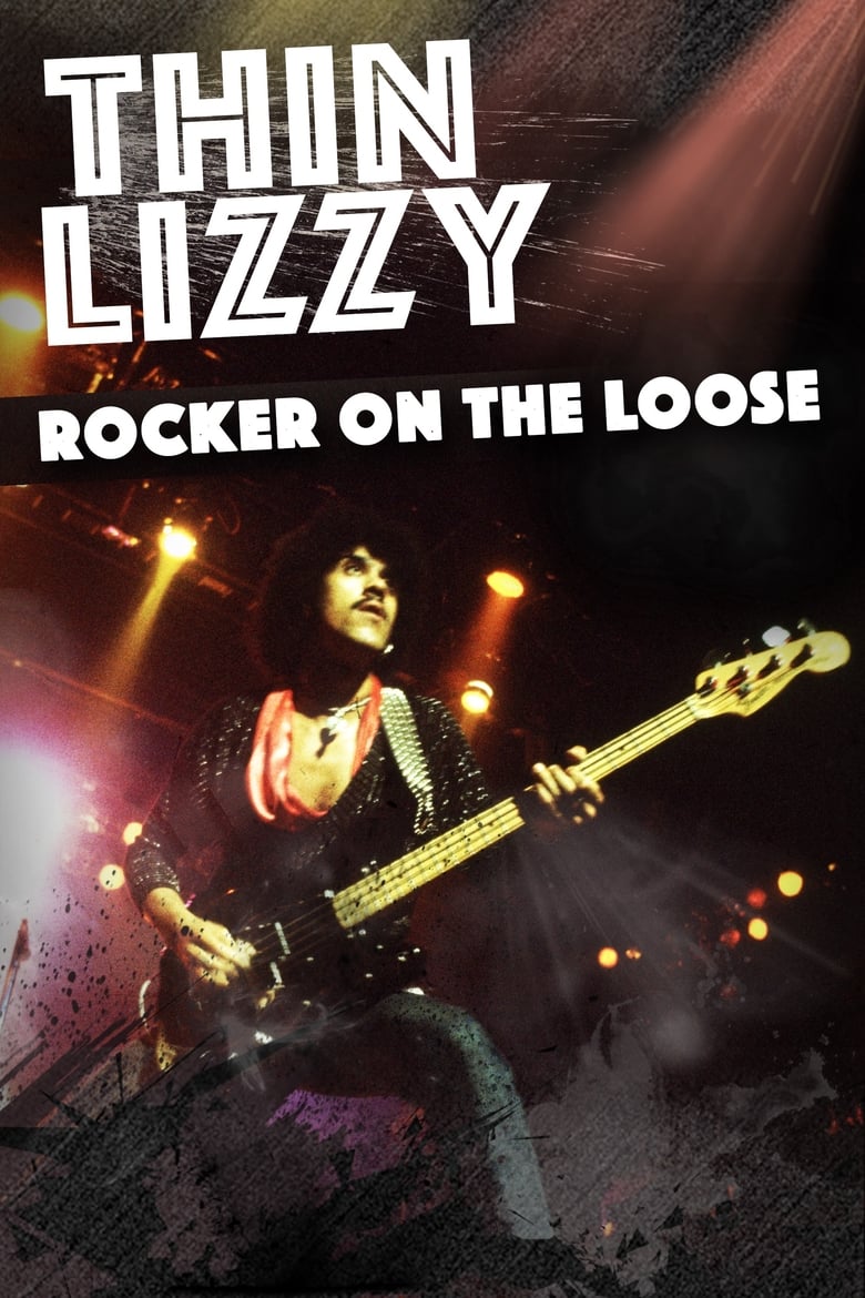 Poster of Thin Lizzy: Rocker on the Loose