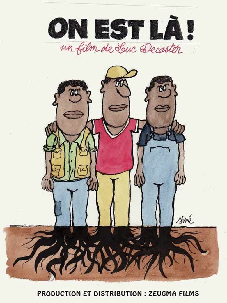 Poster of On est là !