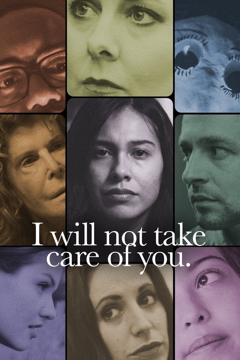 Poster of I will not take care of you.