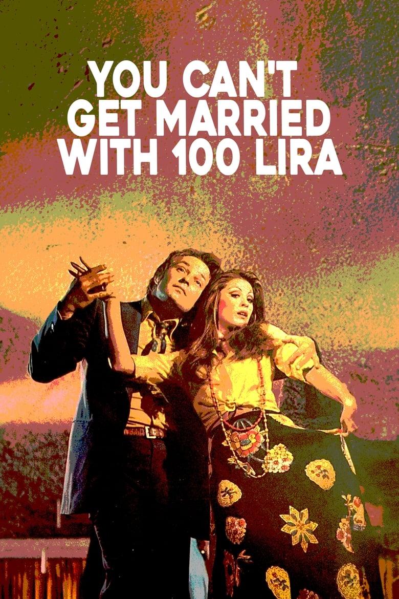 Poster of You Can't Get Married With 100 Lira