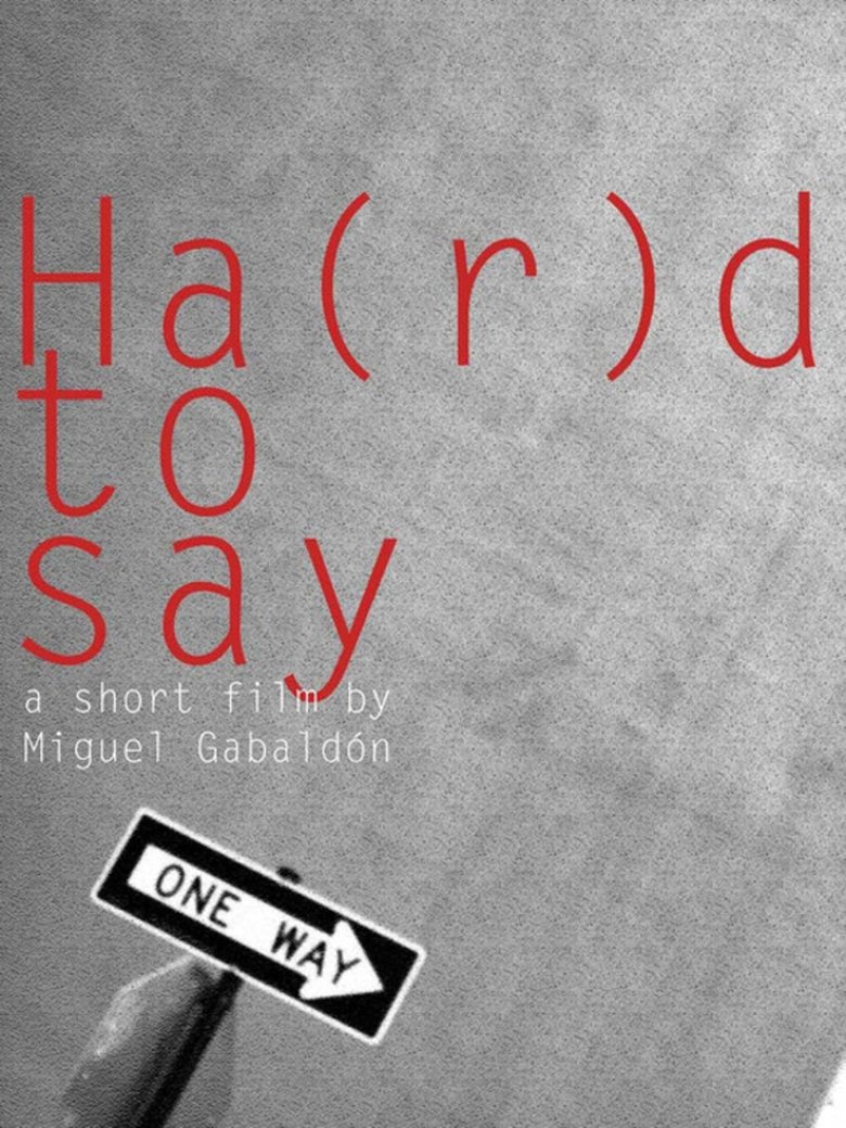 Poster of Ha(r)d to Say