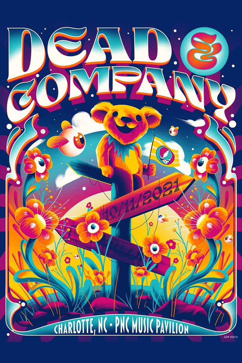 Poster of Dead & Company: 2021-10-11 PNC Music Pavilion, Charlotte, NC