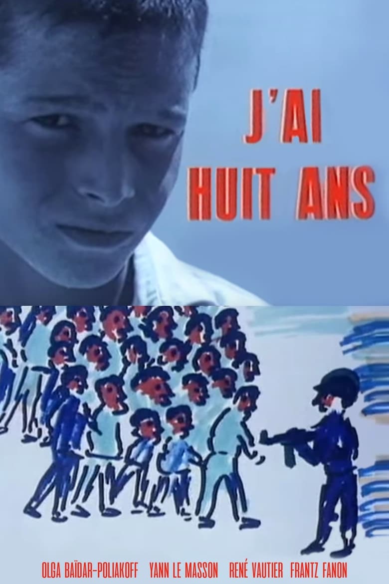 Poster of J'ai Huit Ans