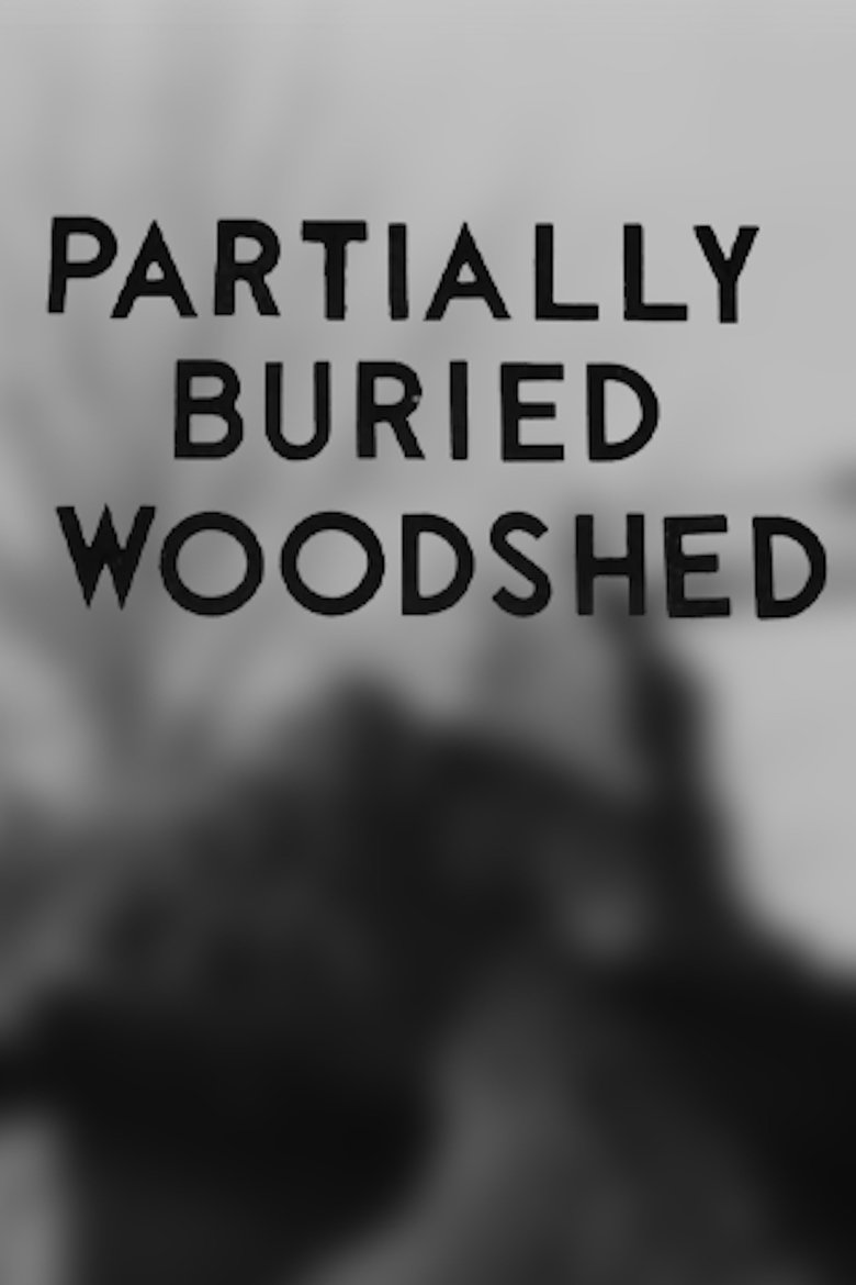 Poster of Partially Buried Woodshed