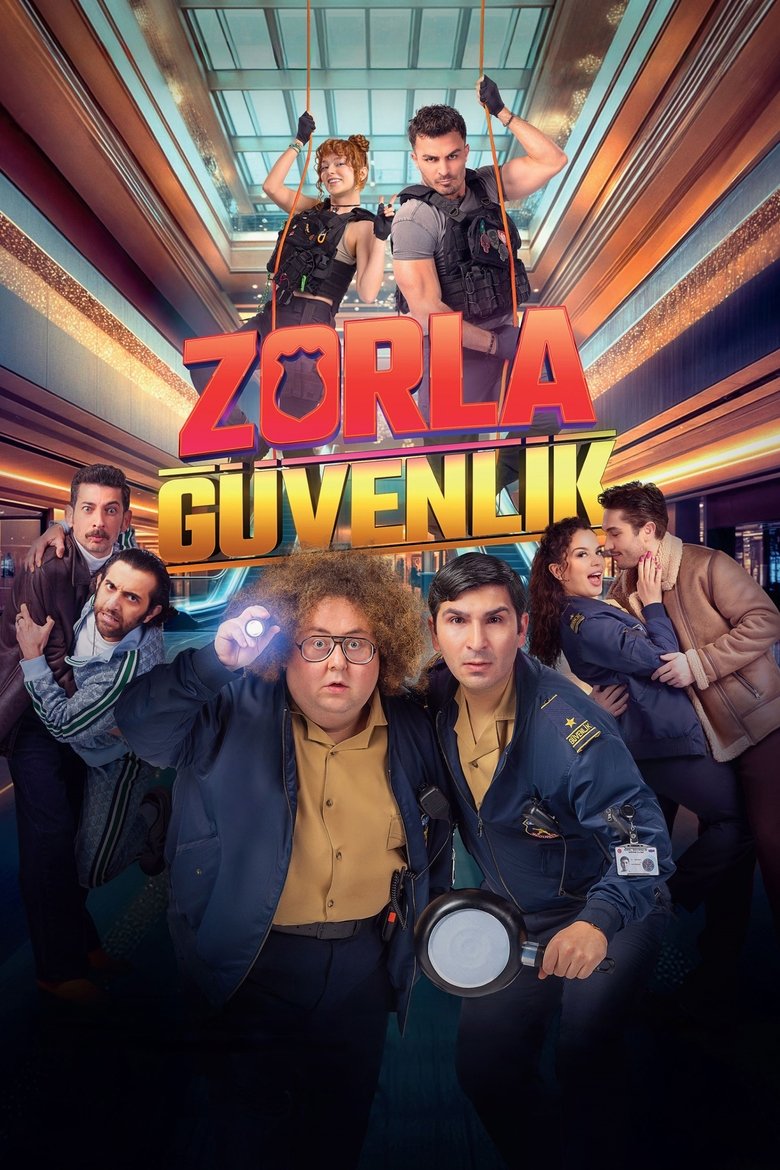 Poster of Zorla Güvenlik