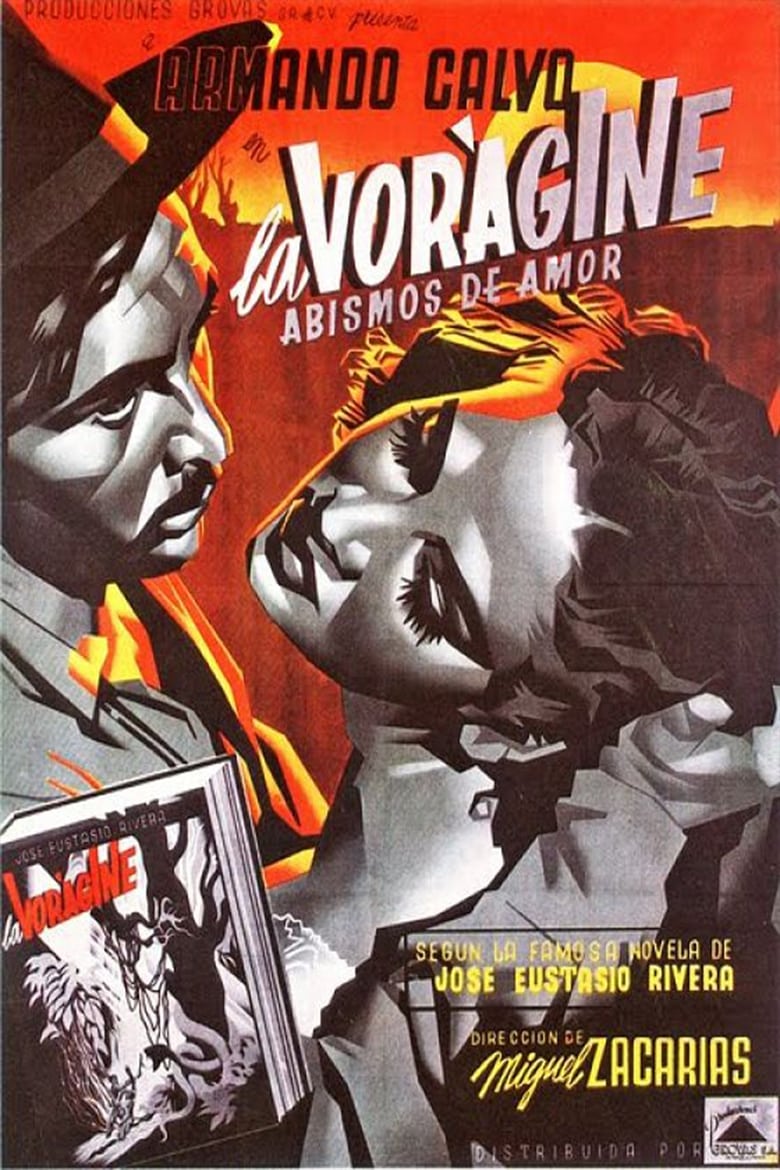 Poster of La vorágine: abismos de amor