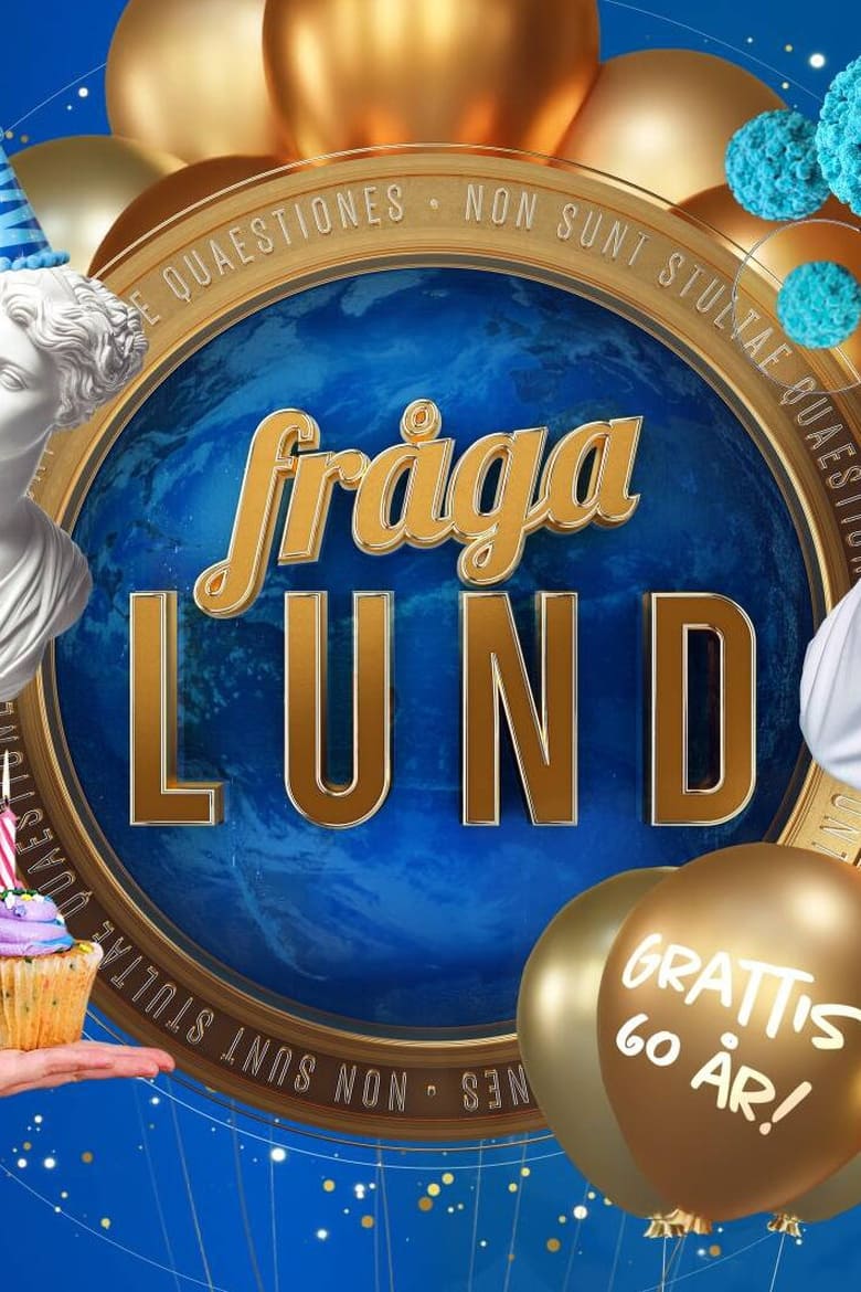 Poster of Episodes in Fråga Lund - Season 7 - Season 7