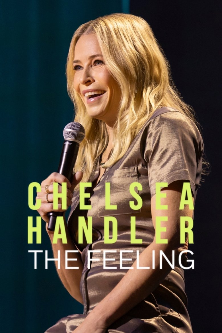 Poster of Chelsea Handler: The Feeling