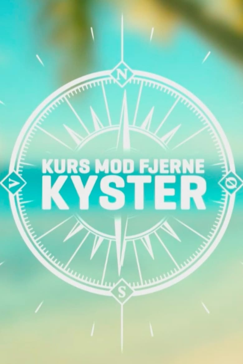 Poster of Kurs mod fjerne kyster