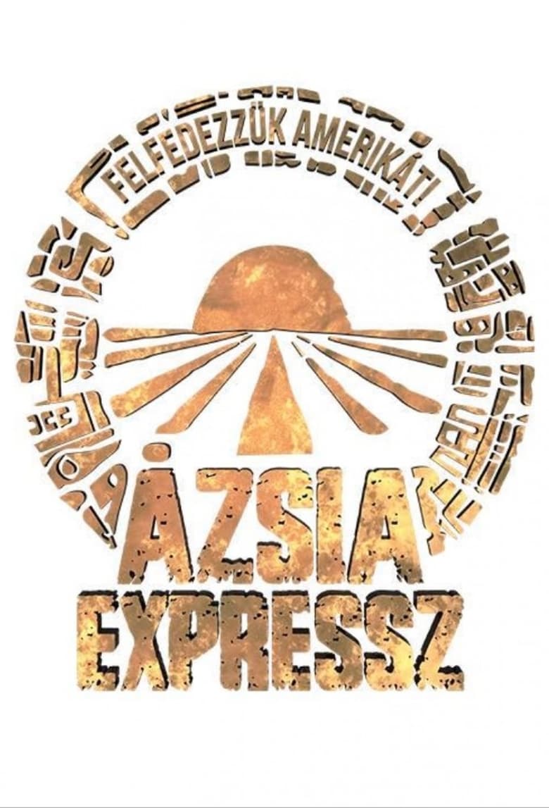 Poster of Cast and Crew in Ázsia Expressz - Season 4 - Episode 25 - Episode 25