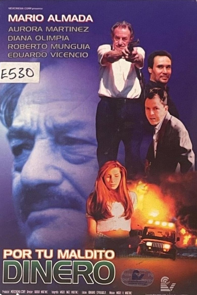 Poster of Por tu maldito dinero