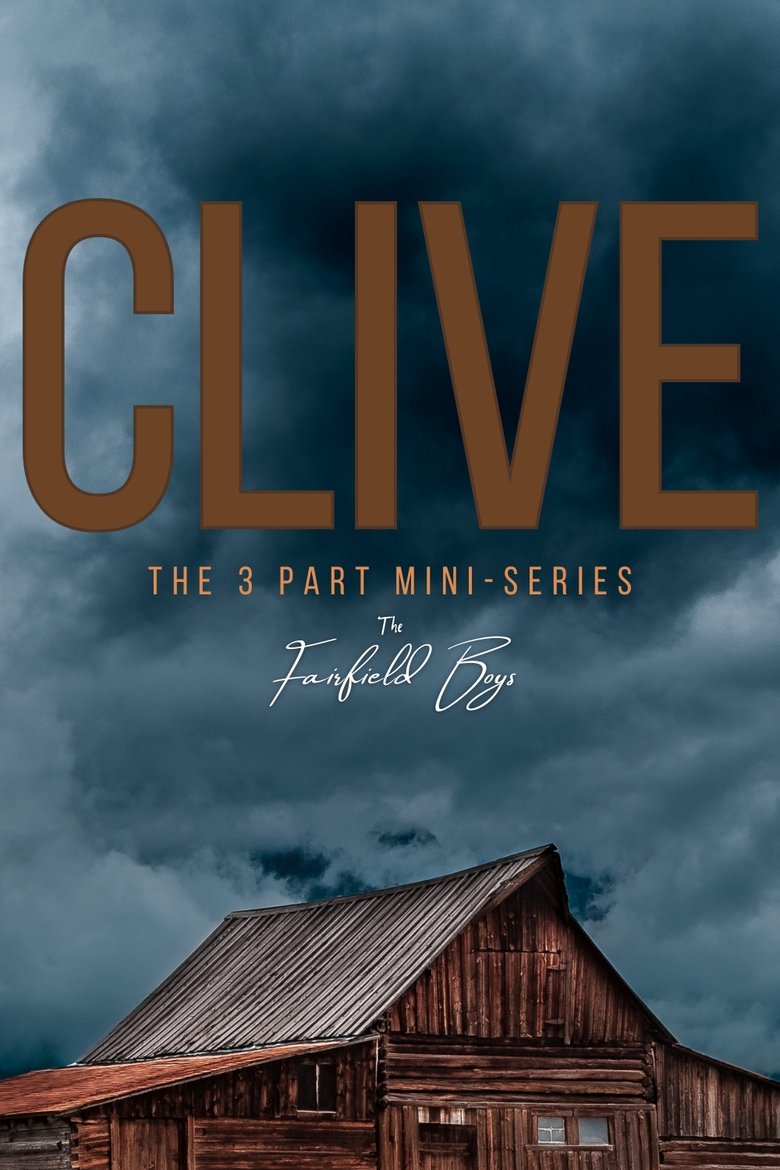 Poster of Episodes in Clive - Season 1 - Season 1