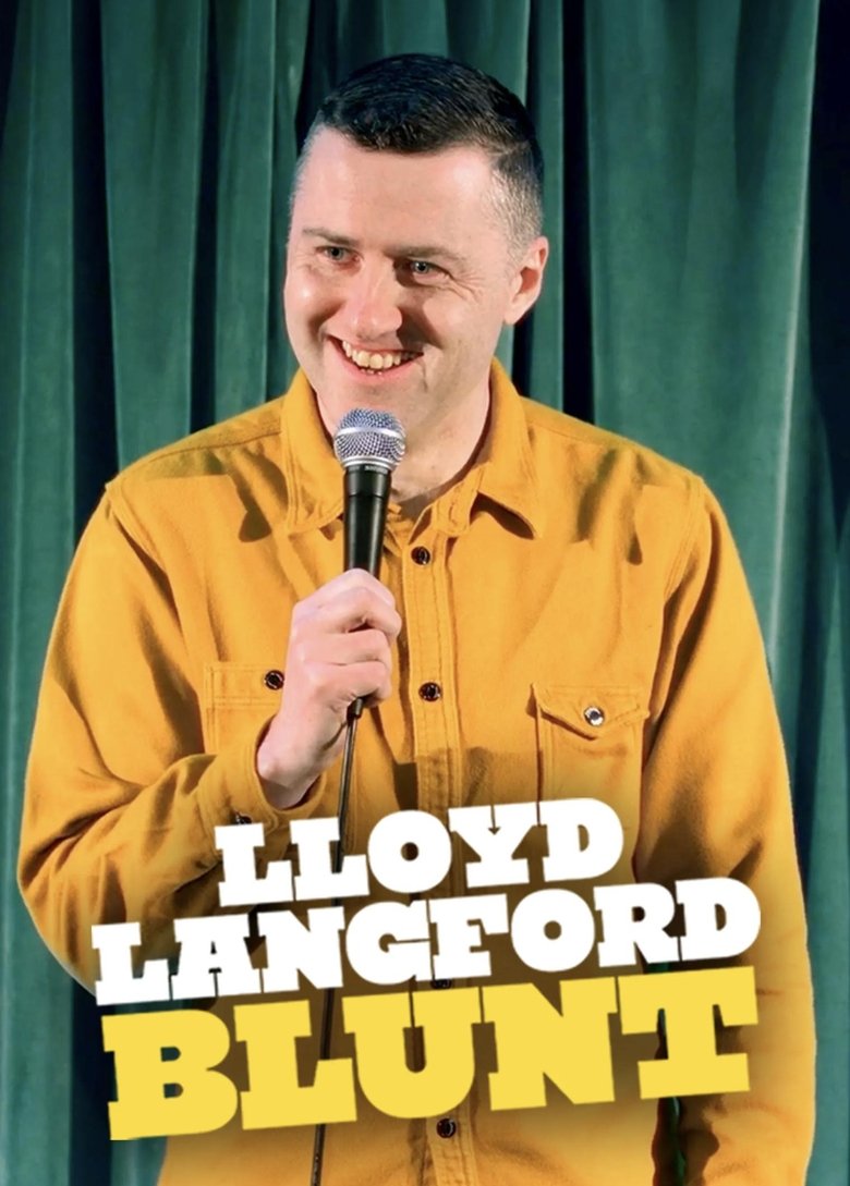 Poster of Lloyd Langford: Blunt