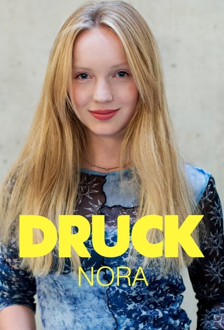 Poster of Episodes in Druck - Nora - Nora