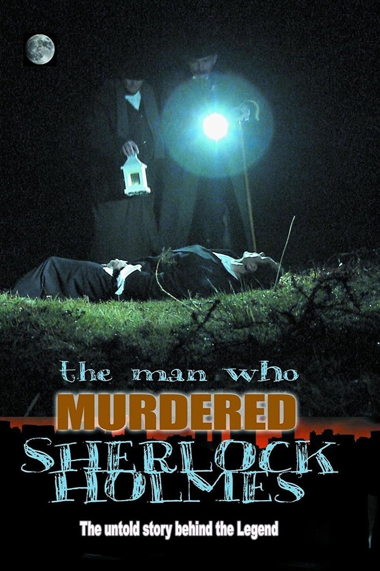 Poster of The Man Who Murdered Sherlock Holmes