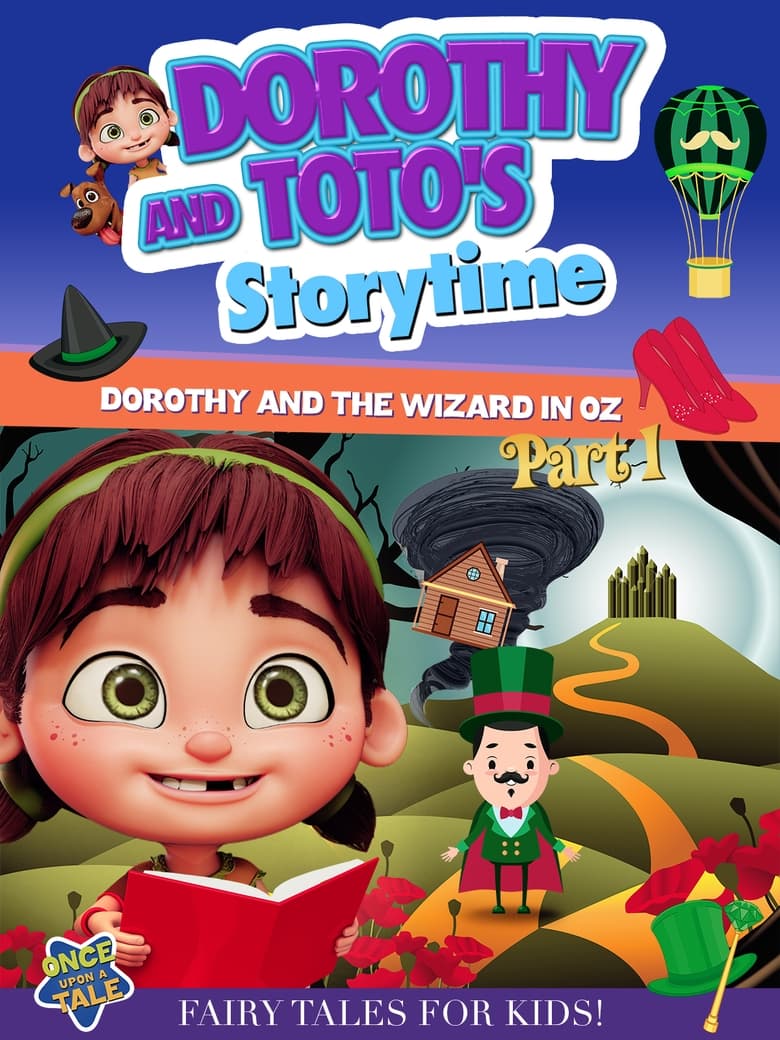 Poster of Dorothy And Toto's Storytime: Dorothy And The Wizard in Oz Part 1