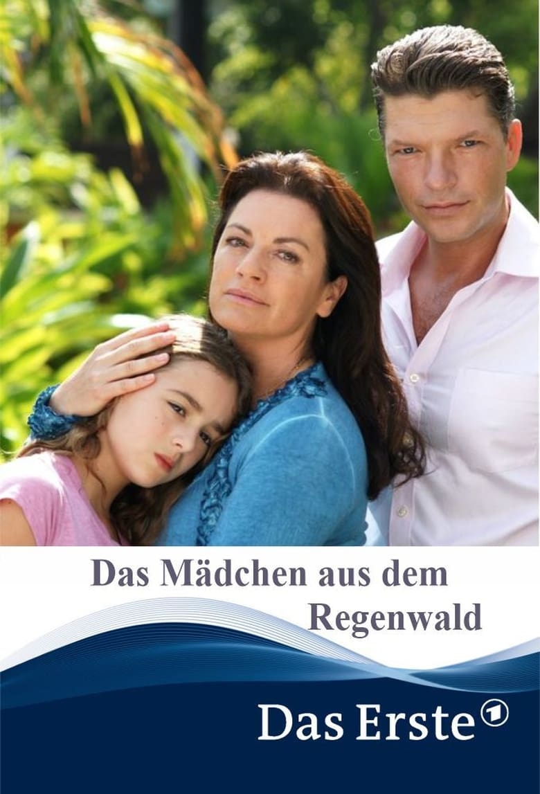 Poster of Das Mädchen aus dem Regenwald