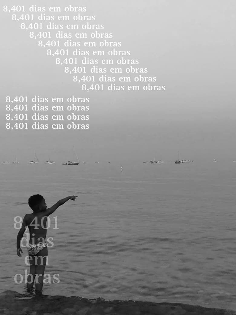 Poster of 8,401 Dias em Obras