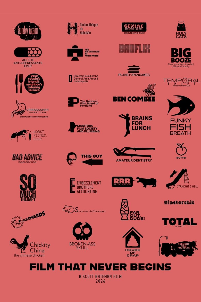 Poster of Film That Never Begins