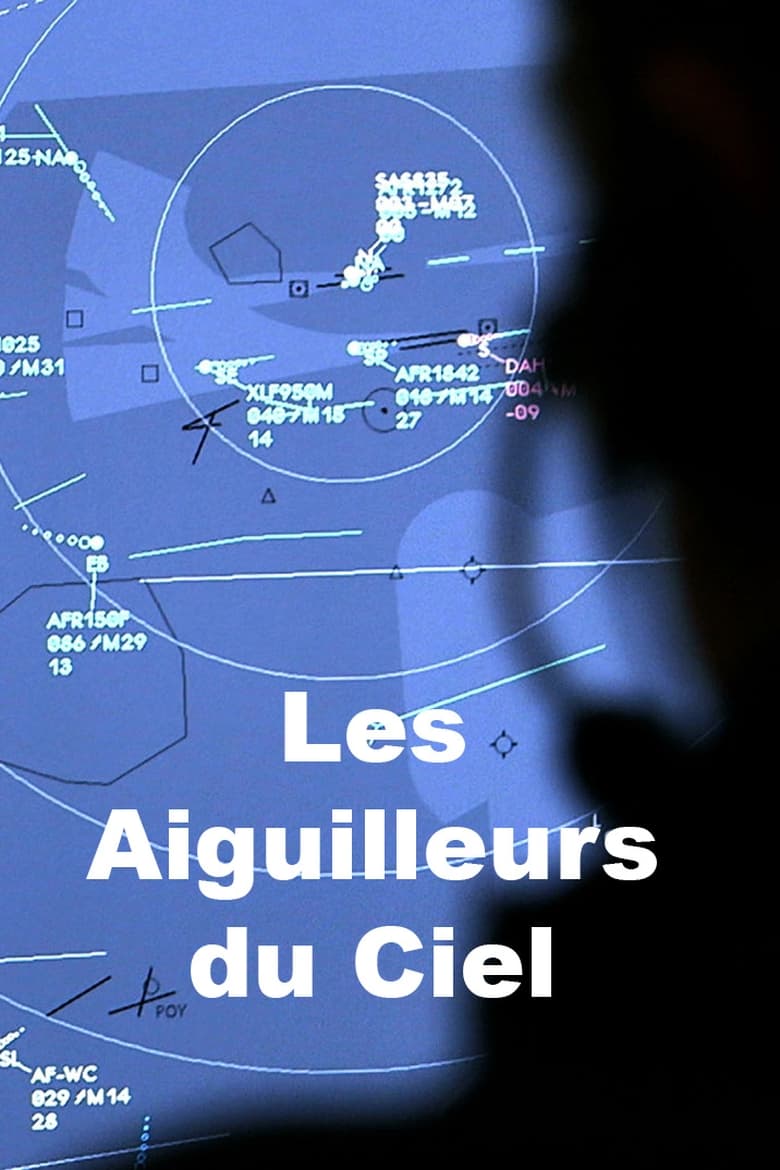 Poster of Les Aiguilleurs du Ciel