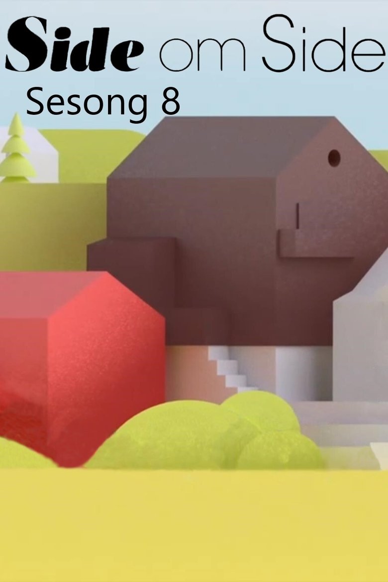 Poster of Episodes in Side By Side - Season 8 - Season 8