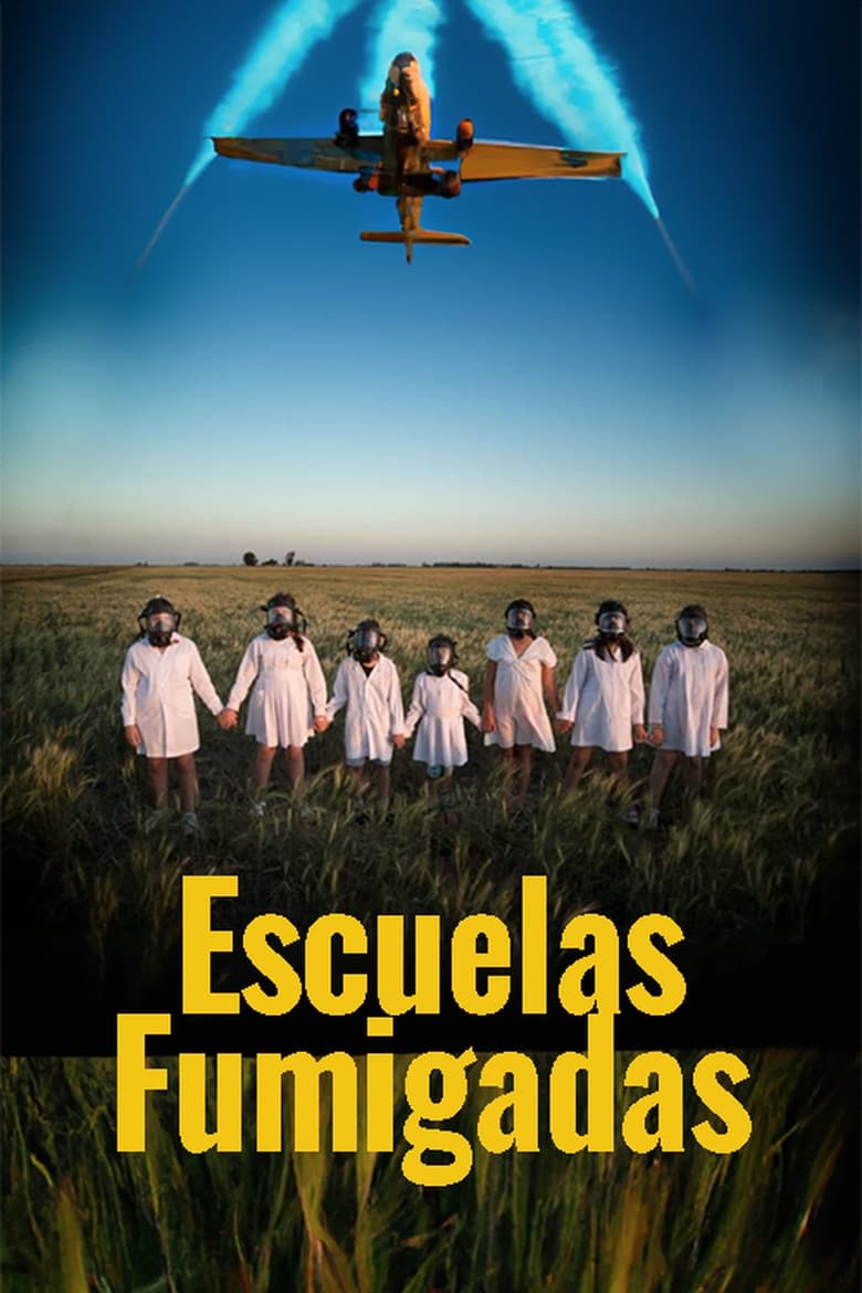 Poster of Escuelas fumigadas