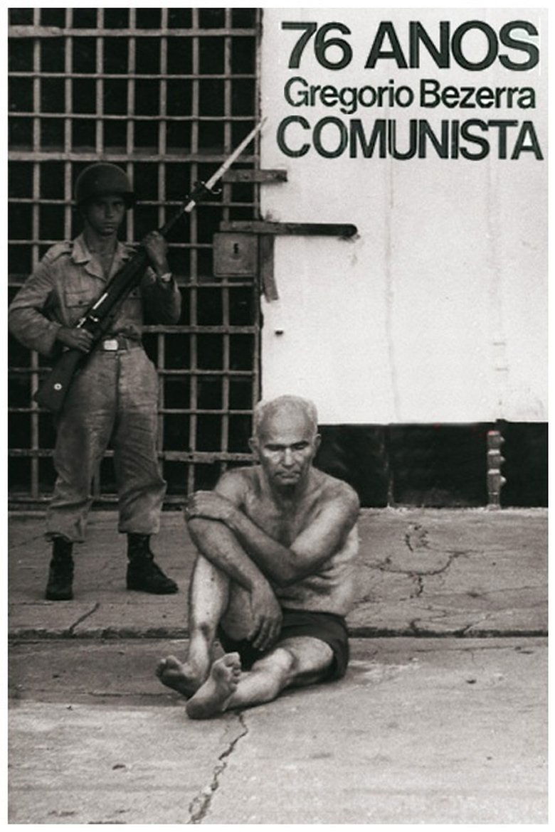 Poster of 76 Anos, Gregório Bezerra, Comunista