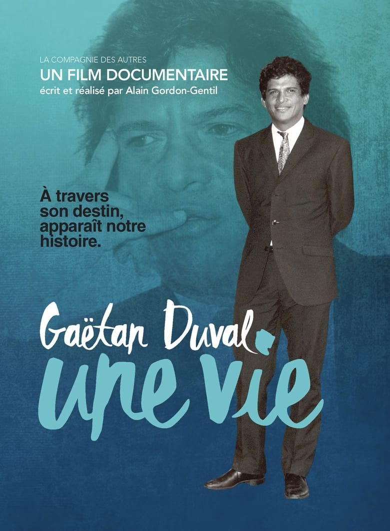 Poster of Gaëtan Duval, une vie