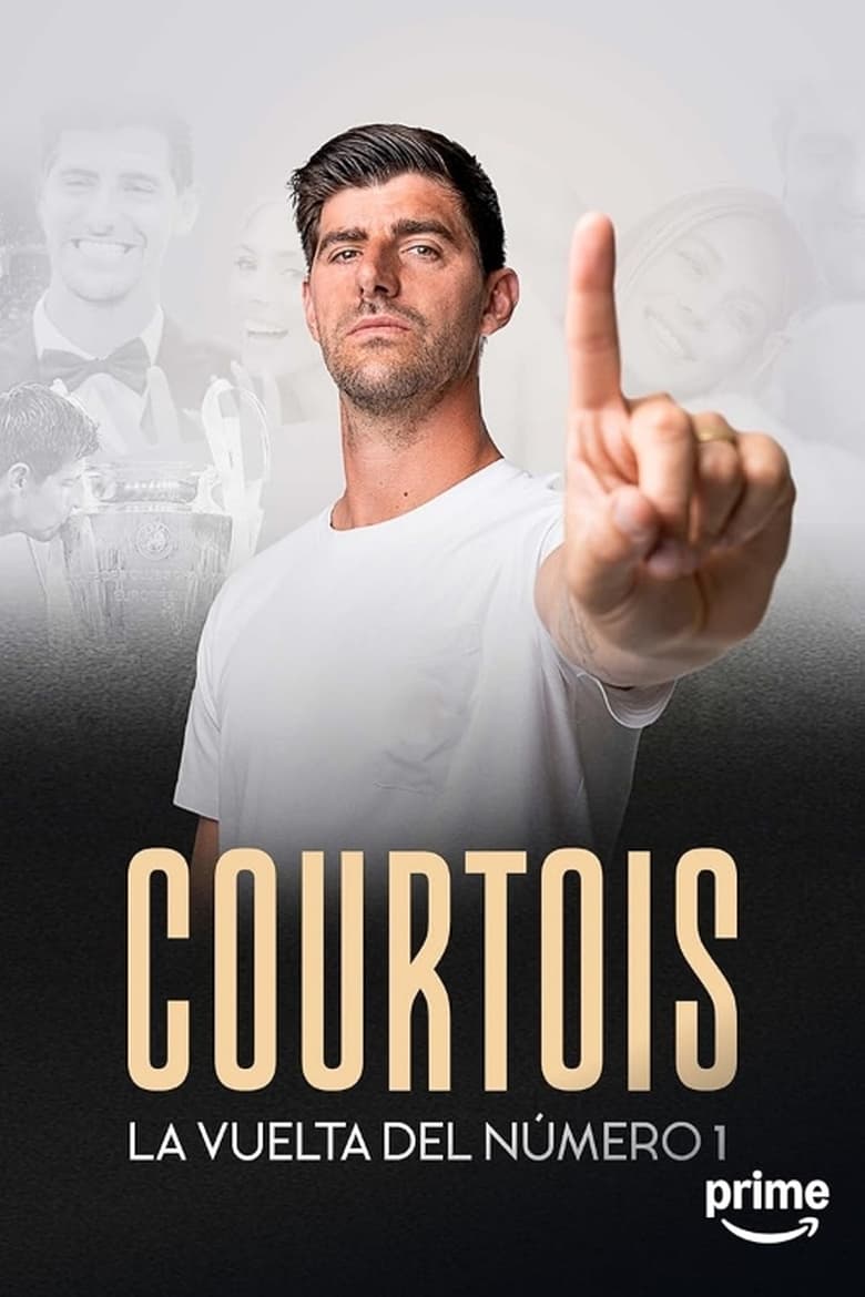 Poster of Episodes in Courtois, The Return Of The Number 1 - Season 1 - Season 1