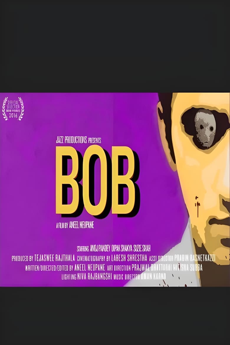 Poster of BOB - A Short Film by Aneel Neupane