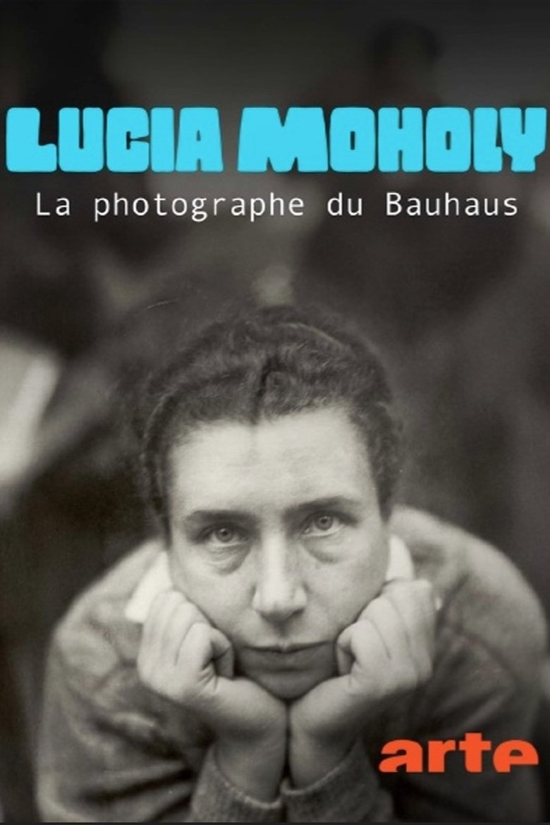 Poster of Lucia Moholy - Die Bauhaus-Fotografin