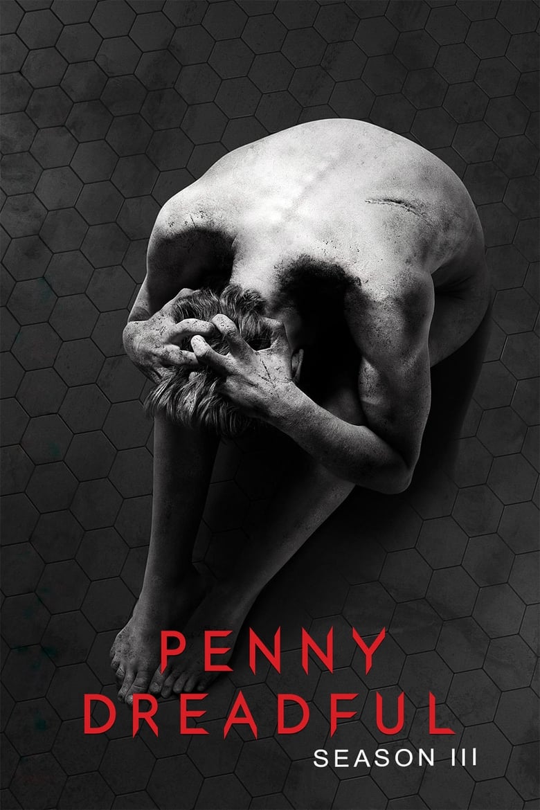 Poster of Episodes in Penny Dreadful - Season 3 - Season 3