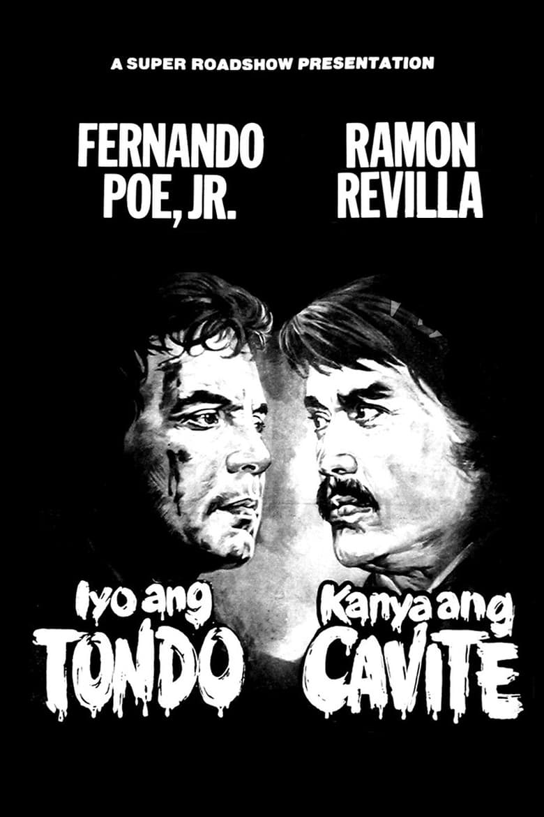 Poster of Iyo ang Tondo, Kanya ang Cavite