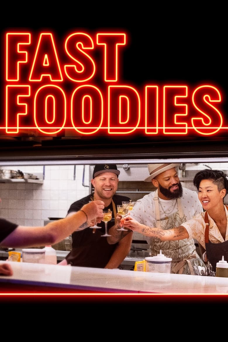 Poster of Episodes in Fast Foodies - Season 2 - Season 2