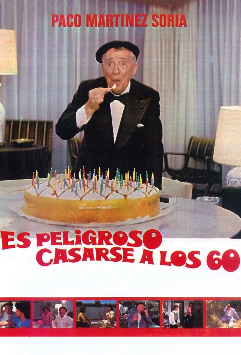 Poster of Es peligroso casarse a los 60