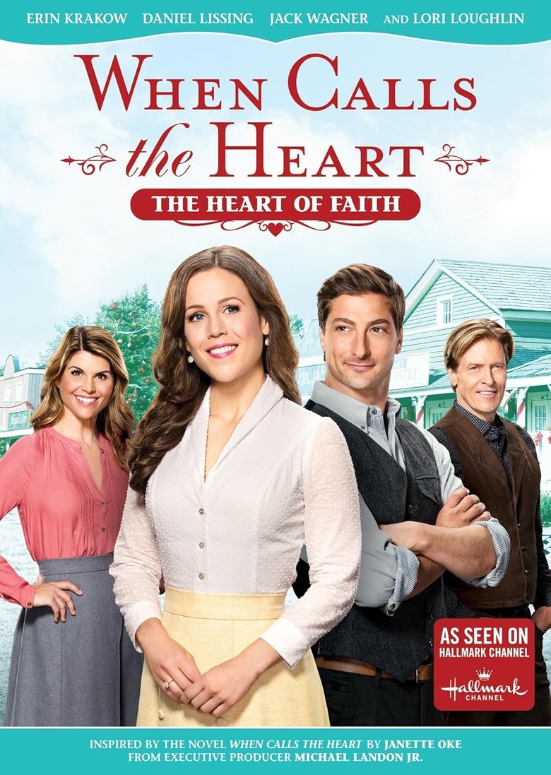 Poster of When Calls The Heart: The Heart Of Faith
