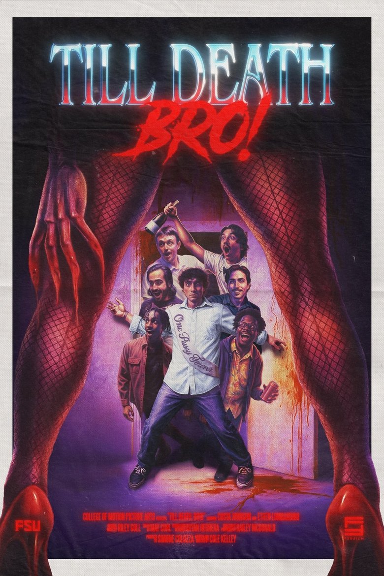 Poster of TILL DEATH, BRO!