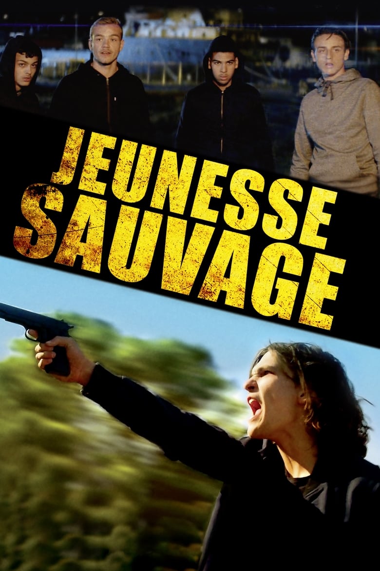 Poster of Jeunesse sauvage