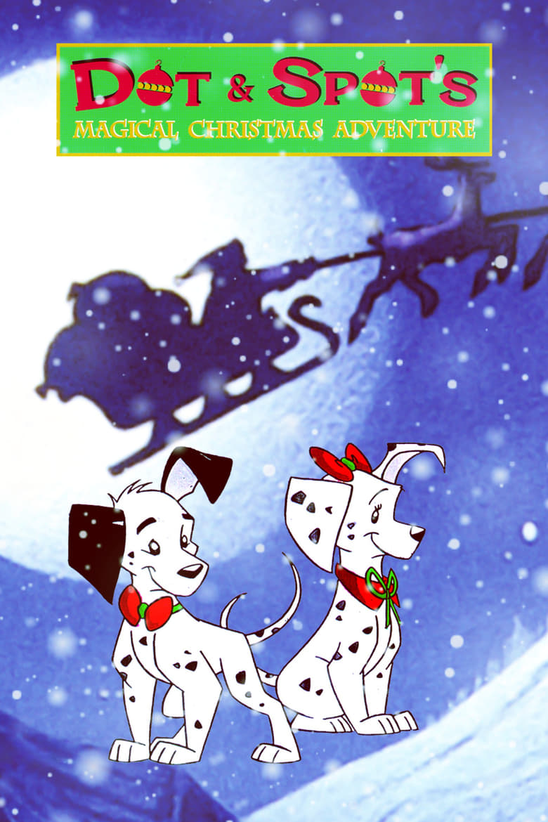 Poster of Dot & Spot's Magical Christmas Adventure