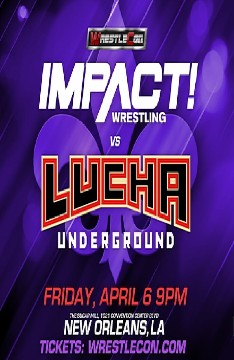 Poster of IMPACT Wrestling vs. Lucha Underground 2018