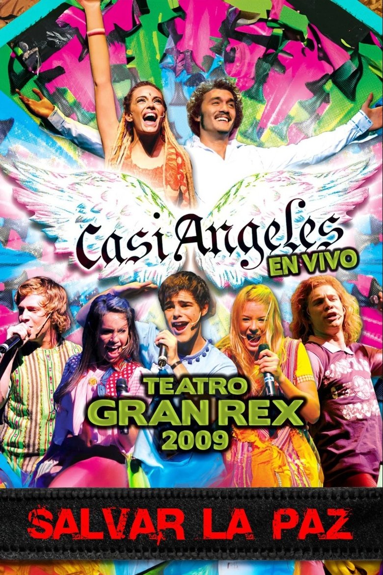 Poster of “Casi Ángeles” in the Gran Rex Theater 2009