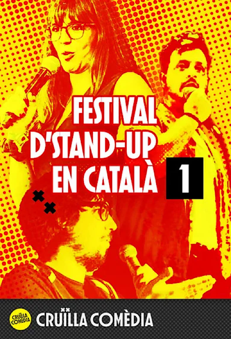 Poster of Cruïlla Comedy: festival d’stand-up en català - part 1