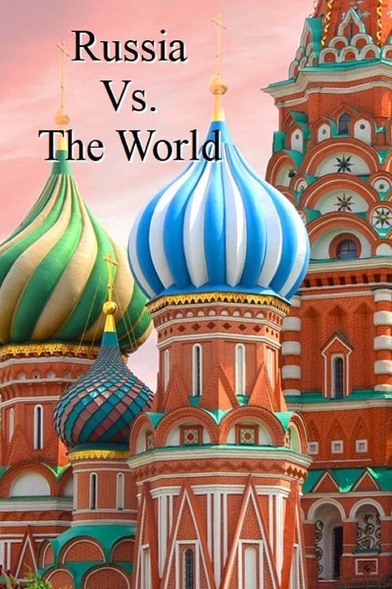 Poster of Russia vs. the World