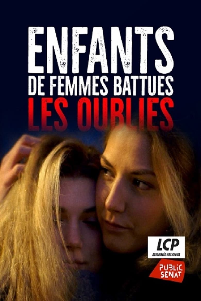 Poster of Enfants de femmes battues, les oubliés