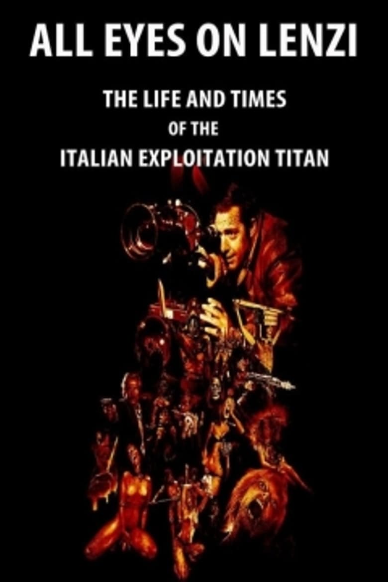 Poster of All Eyes on Lenzi: The Life and Times of the Italian Exploitation Titan