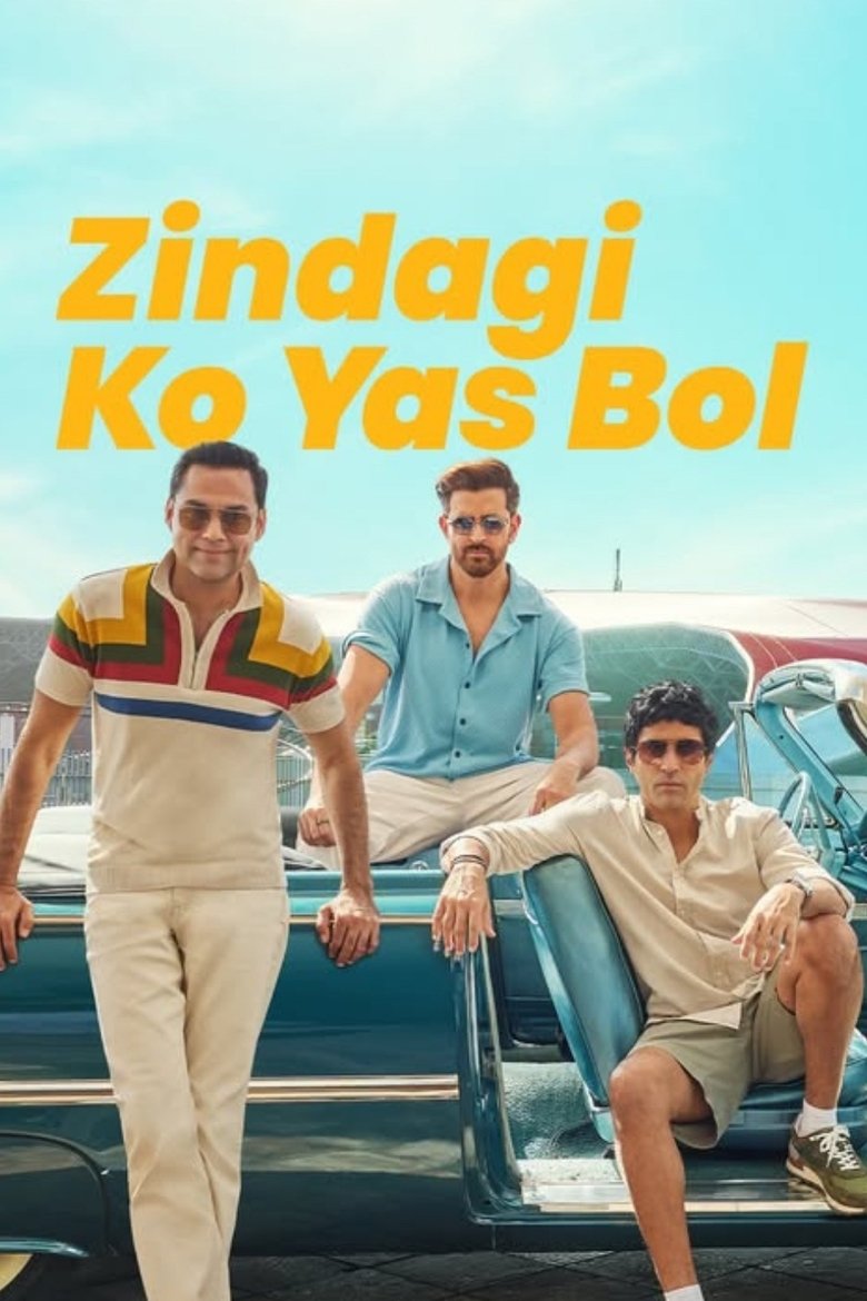Poster of Zindagi Ko Yas Bol
