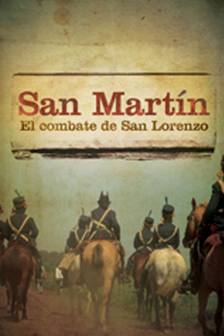 Poster of San Martin. El Combate de San Lorenzo