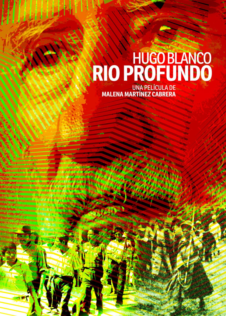 Poster of Hugo Blanco, Deep River